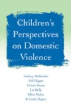 Mullender / Hague / Imam |  Children's Perspectives on Domestic Violence | eBook | Sack Fachmedien