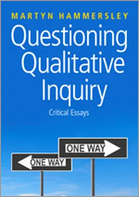 Hammersley | Questioning Qualitative Inquiry | Buch | 978-1-4129-3514-2 | www2.sack.de