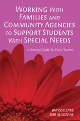 Ysseldyke / Algozzine |  Working With Families and Community Agencies to Support Students With Special Needs | Buch |  Sack Fachmedien