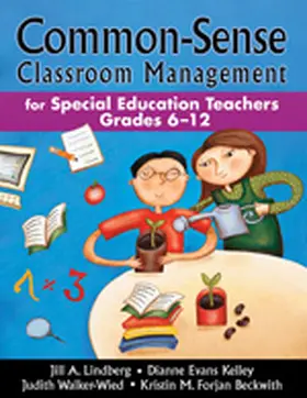 Lindberg / Kelley / Walker-Wied |  Common-Sense Classroom Management for Special Education Teachers, Grades 6-12 | Buch |  Sack Fachmedien