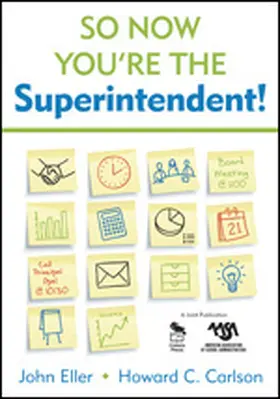 Eller / Carlson |  So Now You're the Superintendent! | Buch |  Sack Fachmedien