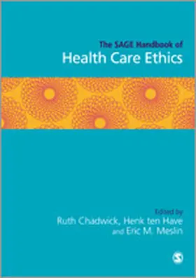 Chadwick / ten Have / Meslin |  The SAGE Handbook of Health Care Ethics | Buch |  Sack Fachmedien
