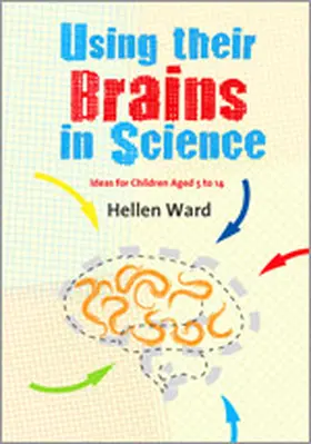 Ward |  Using their Brains in Science | Buch |  Sack Fachmedien