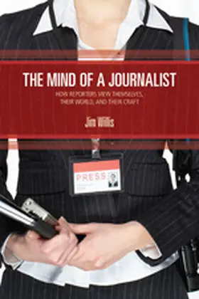 Willis |  The Mind of a Journalist | Buch |  Sack Fachmedien