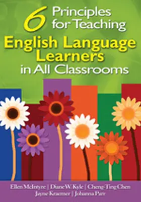 McIntyre / Kyle / Chen |  Six Principles for Teaching English Language Learners in All Classrooms | Buch |  Sack Fachmedien