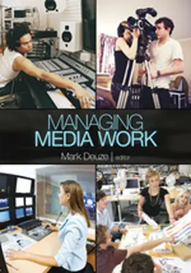 Deuze |  Managing Media Work | Buch |  Sack Fachmedien