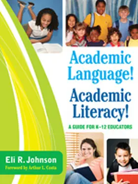 Johnson |  Academic Language! Academic Literacy! | Buch |  Sack Fachmedien