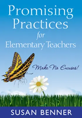 Benner |  Promising Practices for Elementary Teachers | Buch |  Sack Fachmedien