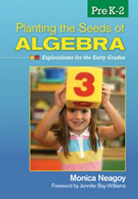 Neagoy |  Planting the Seeds of Algebra, PreK-2 | Buch |  Sack Fachmedien