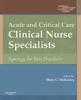 McKinley |  Acute and Critical Care Clinical Nurse Specialists | Buch |  Sack Fachmedien