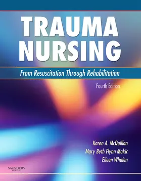 McQuillan / Flynn Makic / Whalen | Trauma Nursing | Buch | 978-1-4160-3772-9 | sack.de