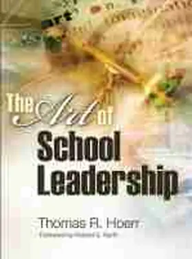 Hoerr |  The Art of School Leadership the Art of School Leadership | Buch |  Sack Fachmedien