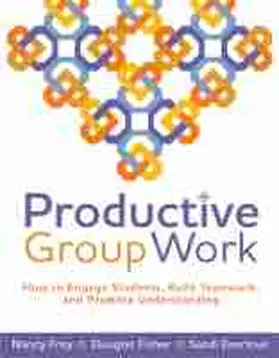 Frey |  Productive Group Work | Buch |  Sack Fachmedien