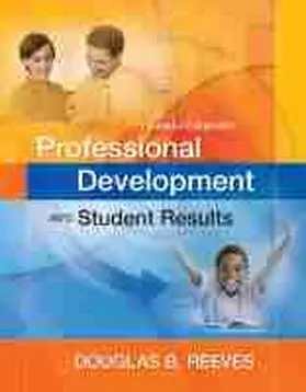 Reeves |  Transforming Professional Development Into Student Results | Buch |  Sack Fachmedien