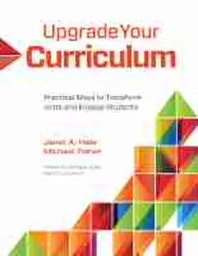 Hale / Fisher |  Upgrade Your Curriculum: Practical Ways to Transform Units and Engage Students | Buch |  Sack Fachmedien