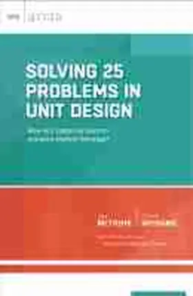 Mctighe / Wiggins |  Solving 25 Problems in Unit Design | Buch |  Sack Fachmedien