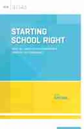 Kriegel |  Starting School Right | Buch |  Sack Fachmedien