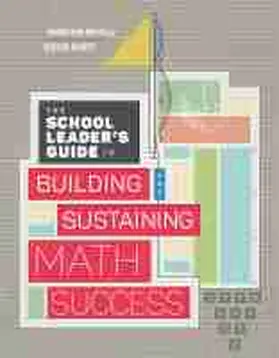 Small / Duff |  The School Leader's Guide to Building and Sustaining Math Success | Buch |  Sack Fachmedien