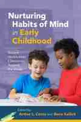 Costa / Kallick |  Nurturing Habits of Mind in Early Childhood | Buch |  Sack Fachmedien