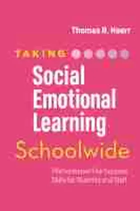 Hoerr |  Taking Social-Emotional Learning Schoolwide | Buch |  Sack Fachmedien