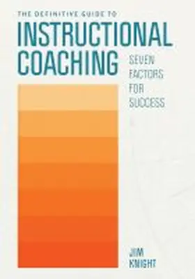 Knight |  Definitive Guide to Instructional Coaching | Buch |  Sack Fachmedien