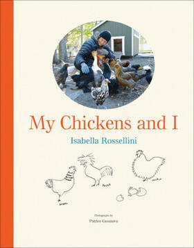 Rossellini |  My Chickens and I | Buch |  Sack Fachmedien