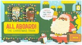Mara |  All Aboard! the Christmas Train (an Abrams Extend-A-Book) | Buch |  Sack Fachmedien