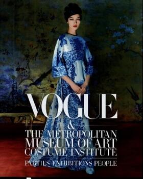 Bowles / Malle |  Vogue and the Metropolitan Museum of Art Costume Institute | Buch |  Sack Fachmedien