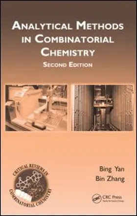 Yan / Zhang |  Analytical Methods in Combinatorial Chemistry, Second Edition | eBook | Sack Fachmedien