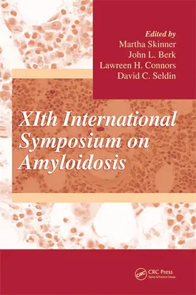 Skinner / Berk / Connors |  XIth International Symposium on Amyloidosis | Buch |  Sack Fachmedien