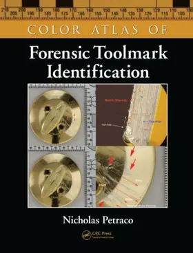 Petraco |  Color Atlas of Forensic Toolmark Identification | Buch |  Sack Fachmedien