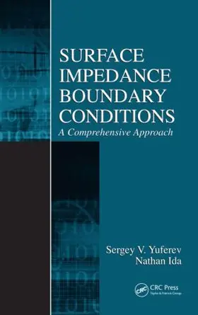 Yuferev / Ida |  Surface Impedance Boundary Conditions | Buch |  Sack Fachmedien