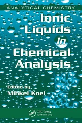 Koel | Ionic Liquids in Chemical Analysis | Buch | 978-1-4200-4646-5 | www2.sack.de