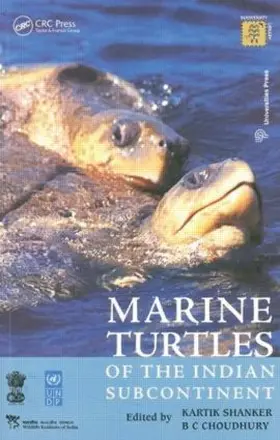 Shanker / Choudhury |  Marine Turtles of the Indian Subcontinent | Buch |  Sack Fachmedien