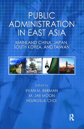 Berman |  Public Administration in East Asia | Buch |  Sack Fachmedien