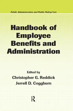Reddick / Coggburn |  Handbook of Employee Benefits and Administration | Buch |  Sack Fachmedien