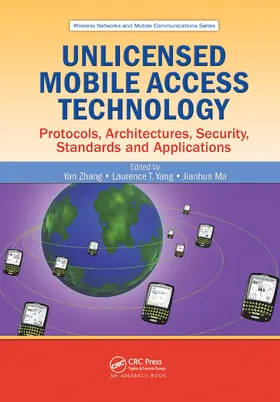 Zhang / Yang / Ma | Unlicensed Mobile Access Technology | Buch | 978-1-4200-5537-5 | sack.de