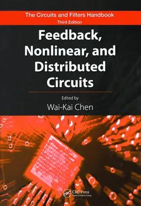 Chen |  Feedback, Nonlinear, and Distributed Circuits | Buch |  Sack Fachmedien