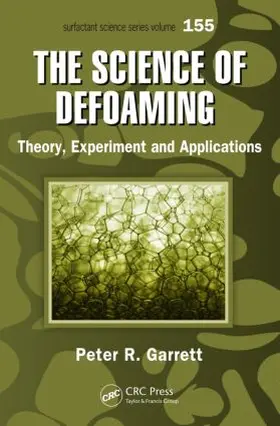 Garrett |  The Science of Defoaming | Buch |  Sack Fachmedien