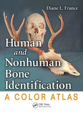 France | Human and Nonhuman Bone Identification | Buch | 978-1-4200-6286-1 | www2.sack.de