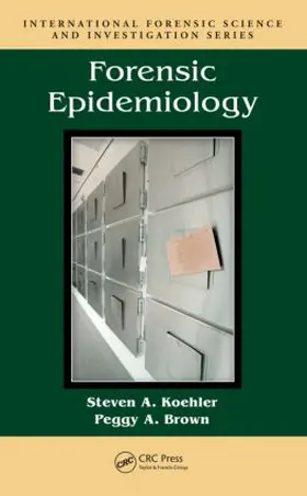 Koehler / Brown |  Forensic Epidemiology | Buch |  Sack Fachmedien