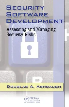 Ashbaugh | Security Software Development | Buch | 978-1-4200-6380-6 | www2.sack.de