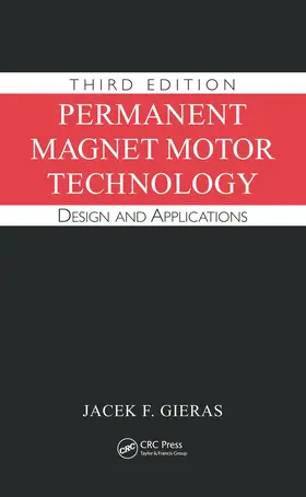 Gieras |  Permanent Magnet Motor Technology | Buch |  Sack Fachmedien