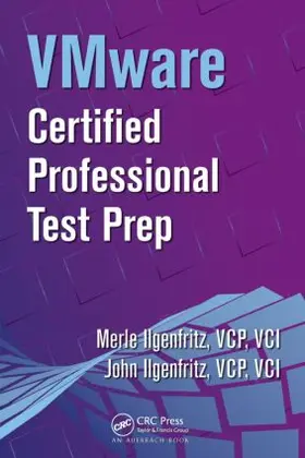 Ilgenfritz | VMware Certified Professional Test Prep | Buch | 978-1-4200-6599-2 | sack.de