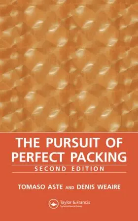 Weaire / Aste |  The Pursuit of Perfect Packing | Buch |  Sack Fachmedien