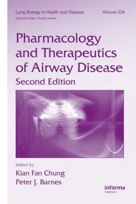 Chung / Barnes |  Pharmacology and Therapeutics of Airway Disease | Buch |  Sack Fachmedien