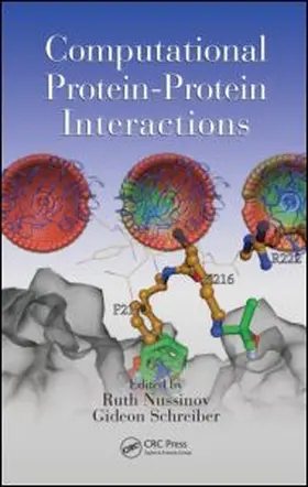 Nussinov / Schreiber |  Computational Protein-Protein Interactions | Buch |  Sack Fachmedien