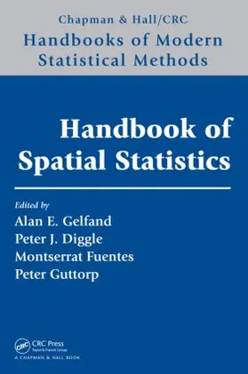 Gelfand / Diggle / Guttorp | Handbook of Spatial Statistics | Buch | 978-1-4200-7287-7 | sack.de
