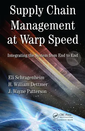 Schragenheim / Dettmer / Patterson |  Supply Chain Management at Warp Speed | Buch |  Sack Fachmedien