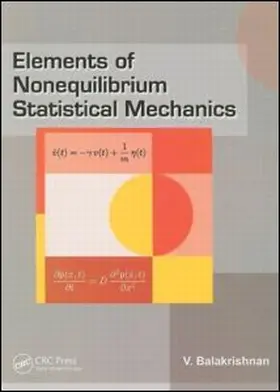 Balakrishnan |  Elements of Nonequilibrium Statistical Mechanics | Buch |  Sack Fachmedien